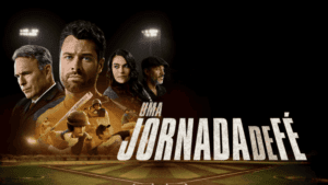 Uma Jornada de Fé – Filme Completo em Português confira