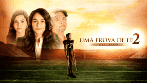 Uma Prova de Fé 2 – Voltando para Casa