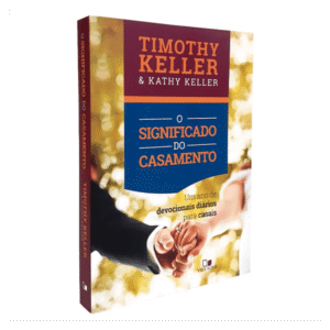 Significado do Casamento, o (devocional)